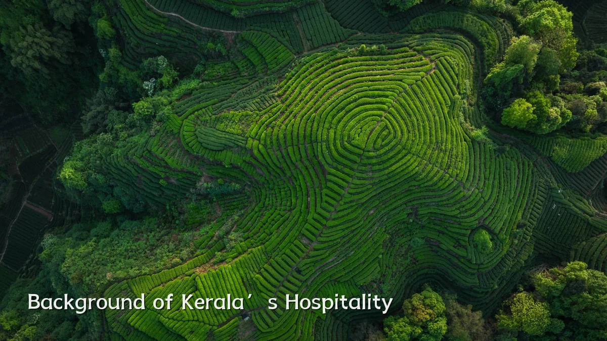Background of Kerala’s Hospitality
